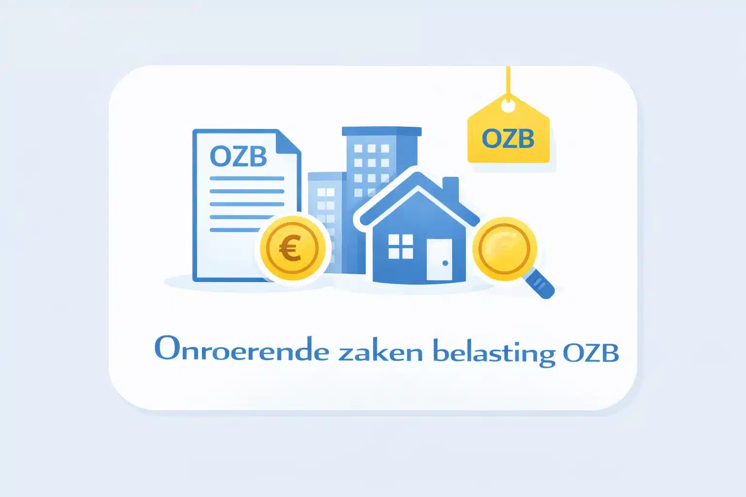 Onroerende zaken belasting OZB